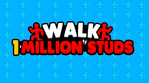 Walk a MILLION studs! (ABANDONED)