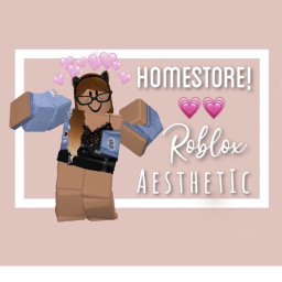 NOT FINISHED!!!! HOMESTORE!! Roblox Aesthetics ~