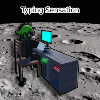Typing Sensation