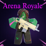 [🔥] Arena Royale