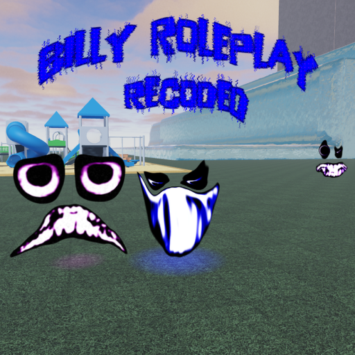 Billy Roleplay: Recoded [WORTH THE BILLY]