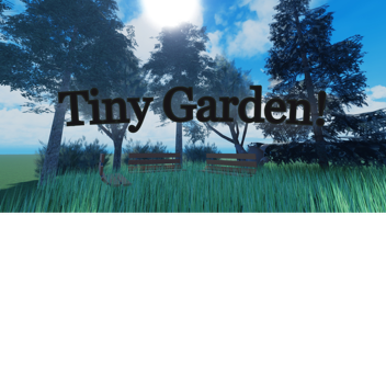 Tiny Garden Scene!