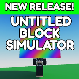 Untitled Block Simulator [RELEASED] [PRE ALPHA]
