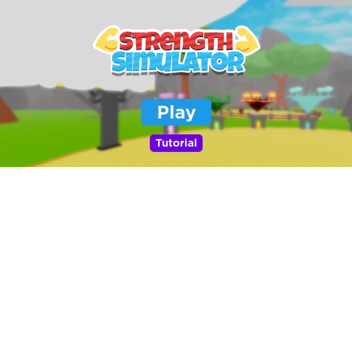 💪STRENGTH SIMULATOR💪 