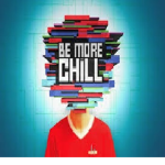 Be more Chill - A Squipped Musical!