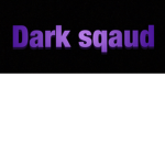 Darklight sqaud