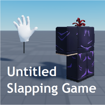 Untitled Slapping Game
