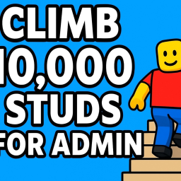 Climb 10,000 Studs For admin