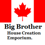 Big Brother Canada.