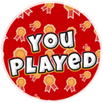 You Played!