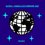 || Global Anomalous Defense Unit ||