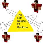 The Elite Raiders Of ROBLOXia!
