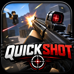 [FPS] QuickShot