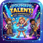 You Have Talent!