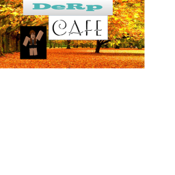 da derp cafe