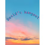David’s hangout