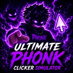 [UPD] Ultimate Phonk Clicker simulator