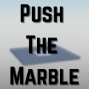 Push The Marble | NEW ENDINGS