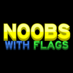Noobs With Flags