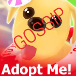• adopt me gossip •
