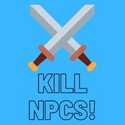 Kill NPCs