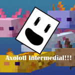 Axolotl Intermedial