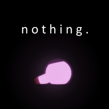 nothing.