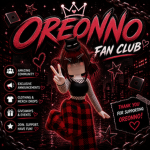 Oreonno’s fan club