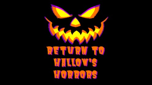 "-RETURN TO HALLOWS-"