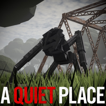 A Quiet Place Roleplay