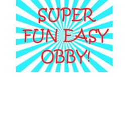 Easy obby fun!!