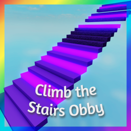 Climb the Stairs Obby