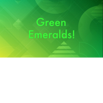 The Beautiful Green Emeralds