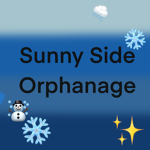 Sunny Side Orphanage