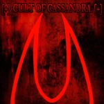 [+] .CULT OF CASSANDRA. [+] Group Thumbnail