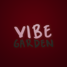 Vibe Garden