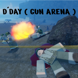 D-DAY ( Gun Arena )