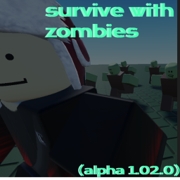Выжить с зомби(ALPHA 1.02.0)