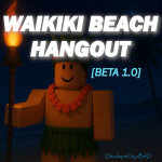 17+ Waikiki Beach Hangout 