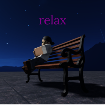 relax...