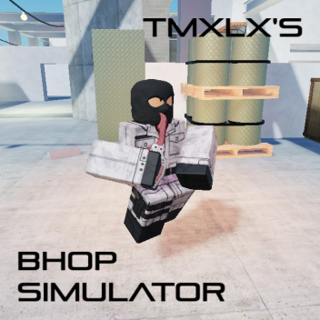 TMXLX's BHop Simulator 1.4