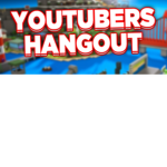 *YouTuber hangouts*
