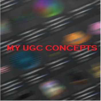 🎩MY UGC CONCEPTS🎩