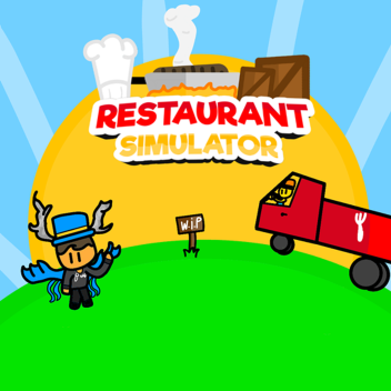 TESTING Restaurant Simulator