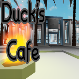 Duck's Cafe!