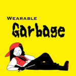 Wearable Garbage