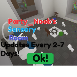 Party_Noob's Sensory Room! (Fox Room!)