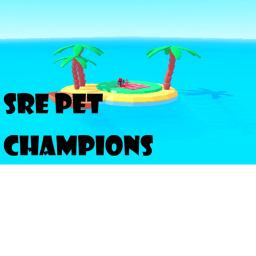SRE pet Champions