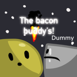 Bacon buddy’s!