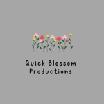 Quick Blossom Productions